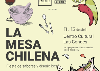 “La Mesa Chilena: fiesta de sabores y diseño local”