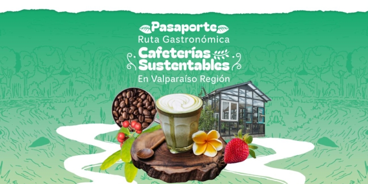 Ruta de Cafeterías sustentables en Valparaíso: identidad, oficio y sustentabilidad en cada taza